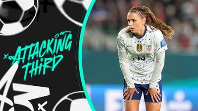 Discussing The USWNT's Mindset Heading Into Round Of 16 | Attacking Third Part 1