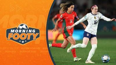 Has USWNT Lost Fear Factor In World Cup? | Morning Footy Part 1