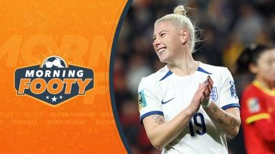 Women's World Cup Matches To Look Forward To | Morning Footy Part 11